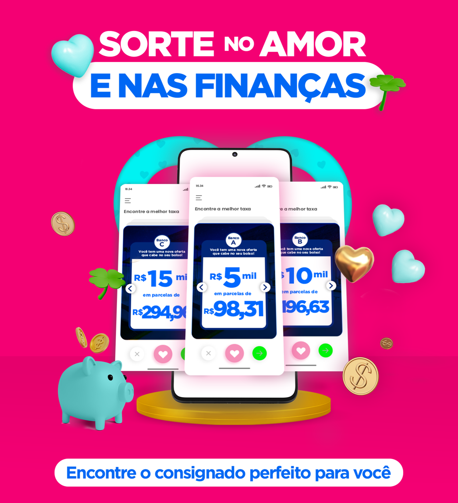 Campanha Sorte no amor e nas finanças